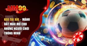 Kèo Tài Xỉu